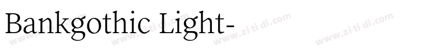 Bankgothic Light字体转换